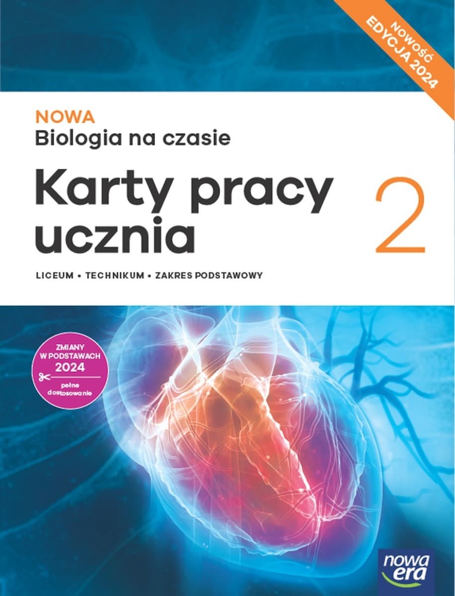 Biologia na czasie [Nowa Era] - Karty pracy 2 liceum i technikum (zakres podstawowy) EDYCJA 2025