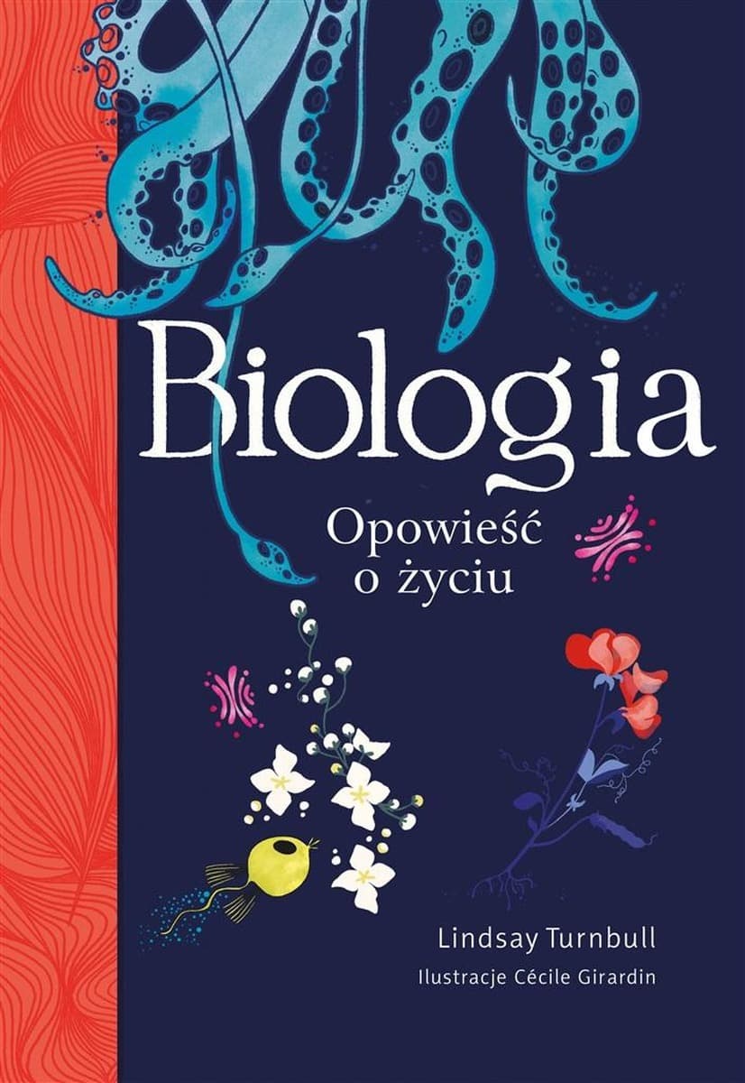 Biologia. Opowieść o życiu wyd.