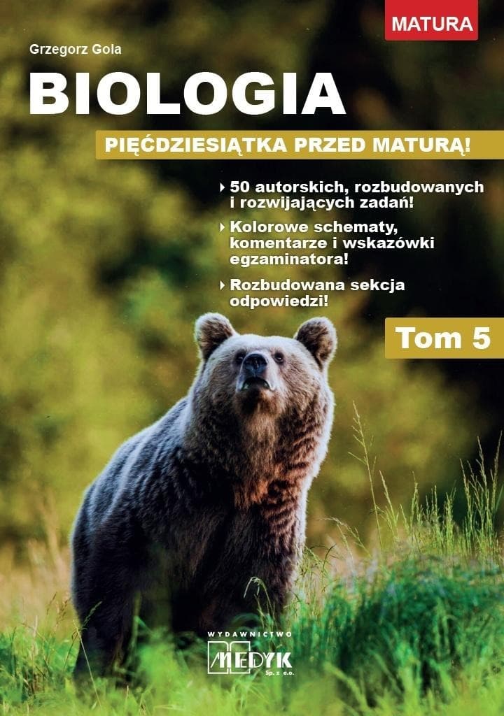 Biologia pięćdziesiątka przed maturą Tom 5