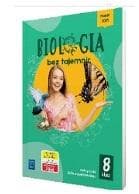 Biologia Klasa 8 Bez Tajemnic Podręcznik dla szkoły podstawowej