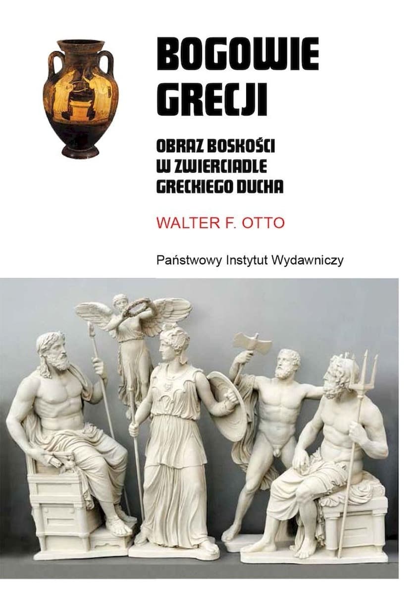 Bogowie Grecji: Wprowadzenie do mitologii i kultury starożytnej