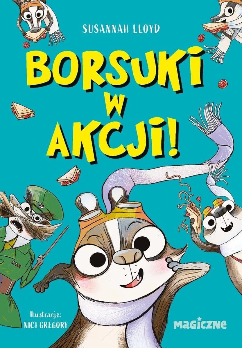 Borsuki w akcji - Susannah Lloyd - powieść pełna przygód