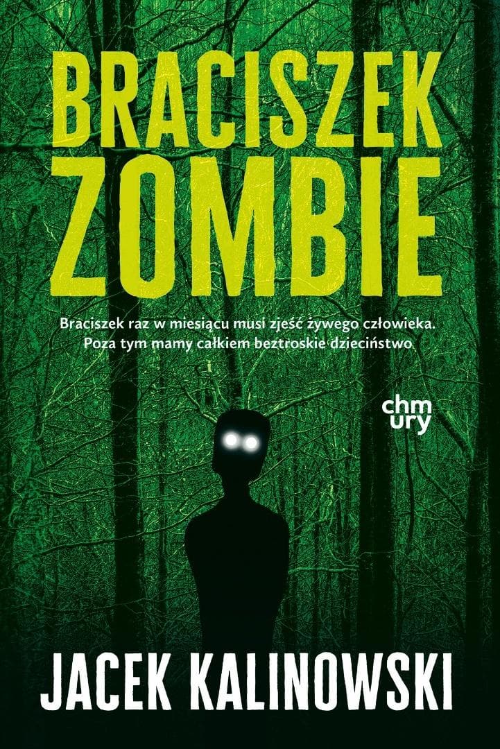 Braciszek Zombie Jacek Kalinowski thriller kryminalny 336 stron