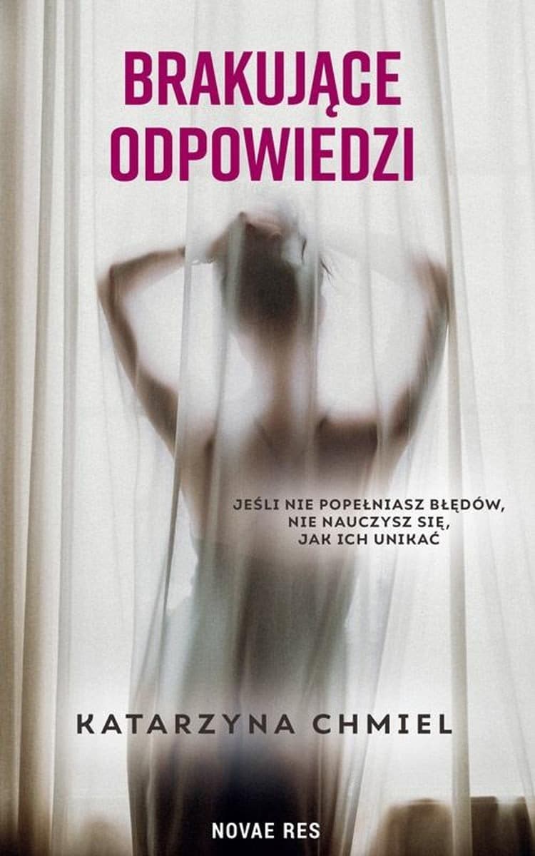 Brakujące odpowiedzi Katarzyna Chmiel powieść obyczajowa