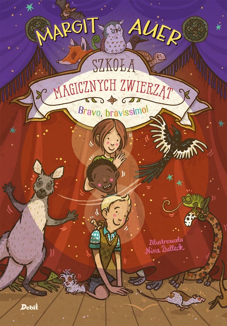 Bravo, bravissimo!. Szkoła magicznych zwierząt. Tom 13