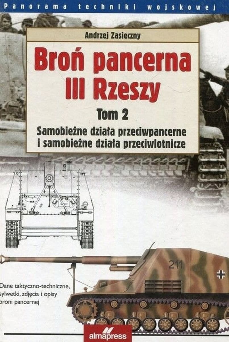 Broń pancerna III Rzeszy. Tom 2