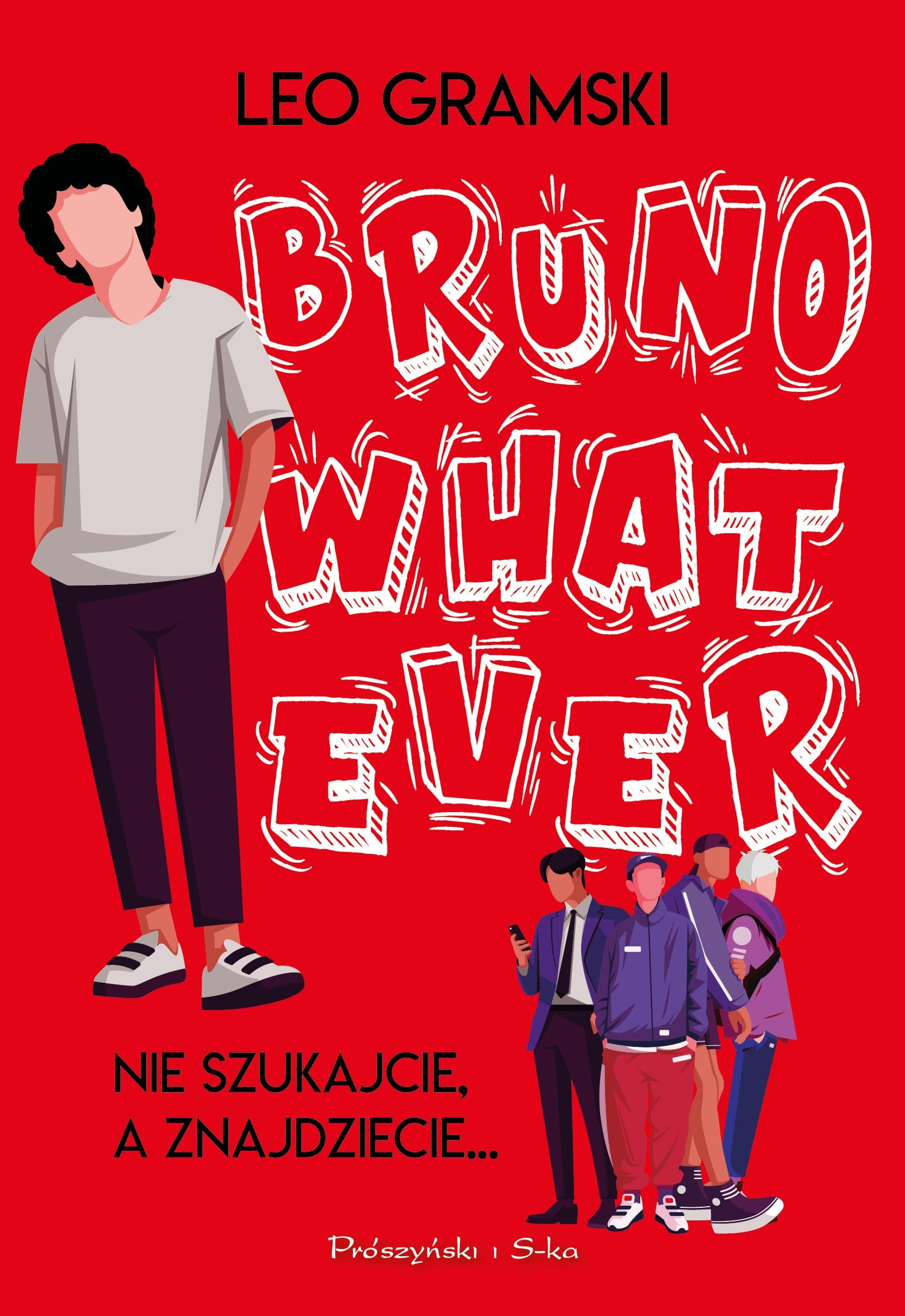 Bruno Whatever - Leo Gramski powieść młodzieżowa