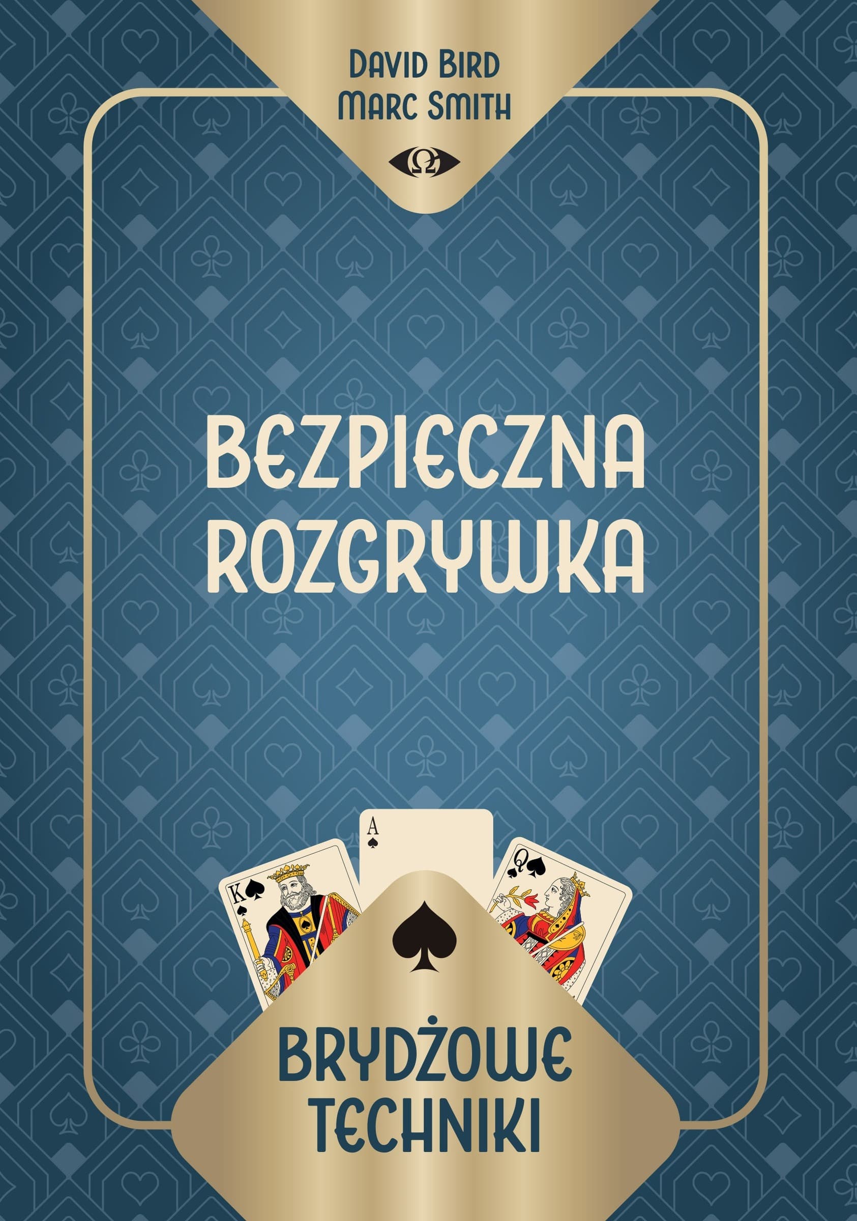 Brydżowe techniki. Bezpieczna rozgrywka