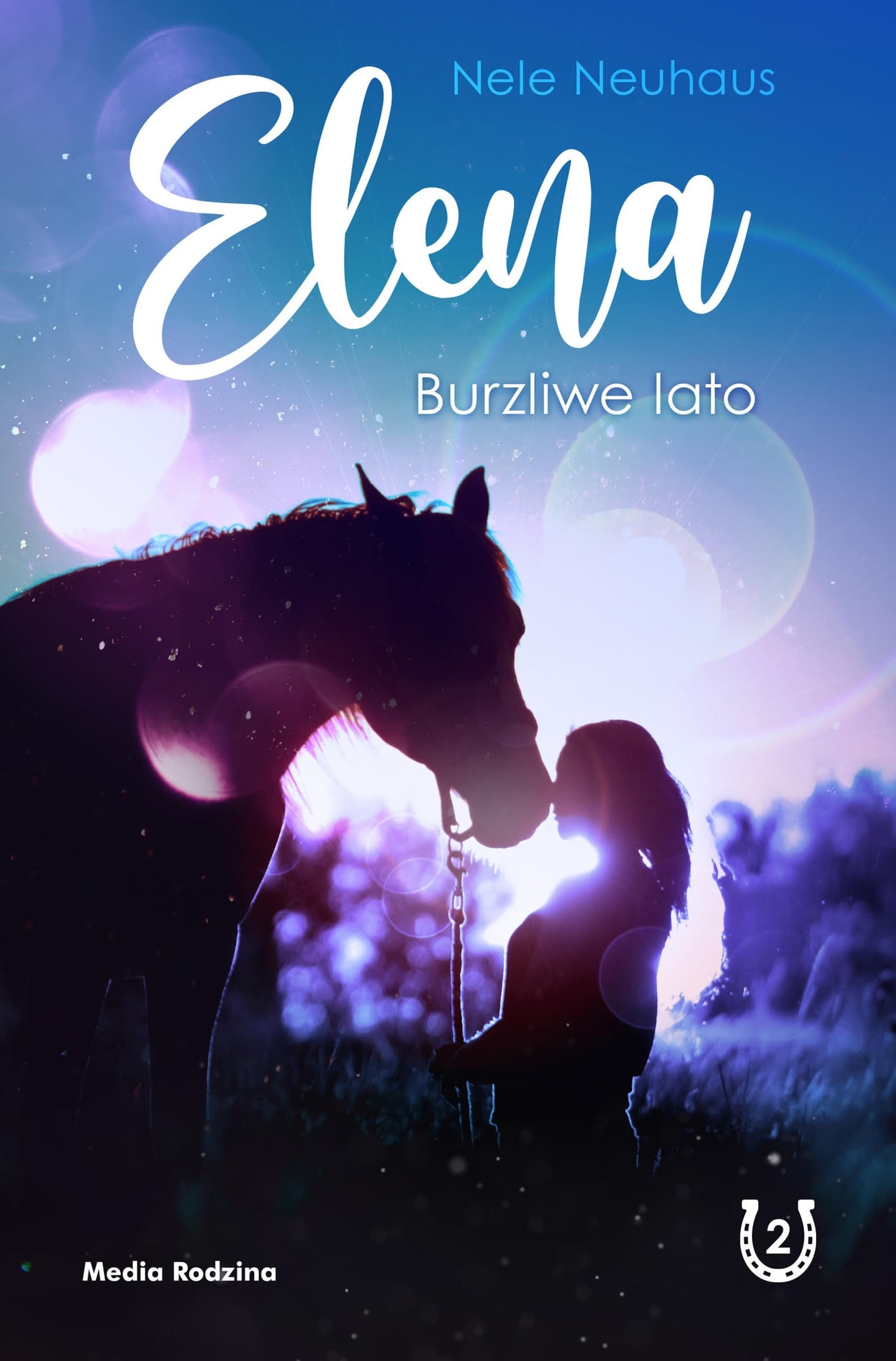 Burzliwe lato Tom 2 - Elena