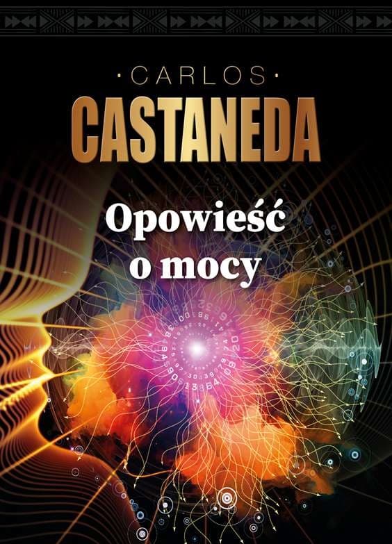 Carlos Castaneda Opowieść o mocy antropologia i szamanizm