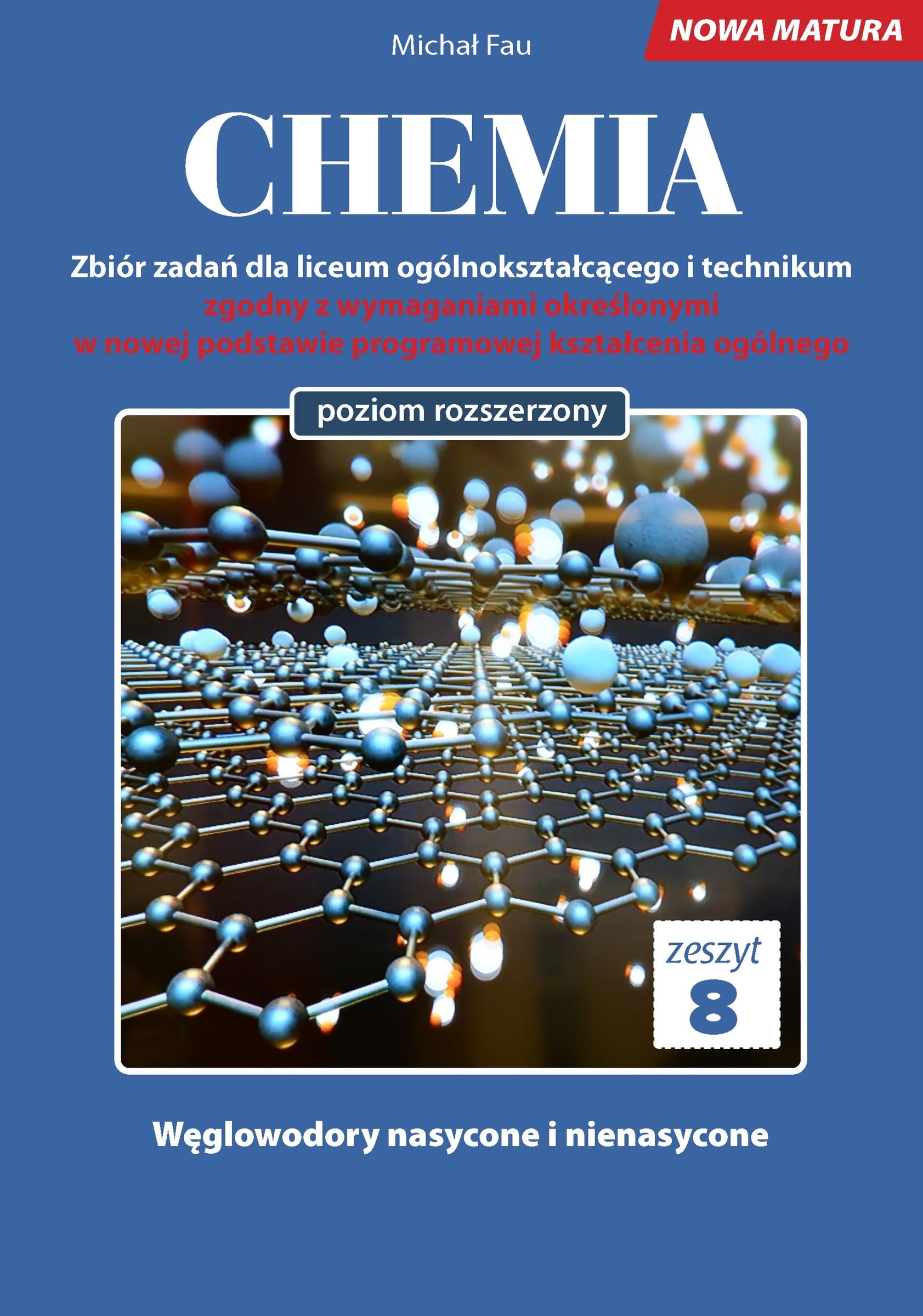 Chemia Nowa Matura Zeszyt 8