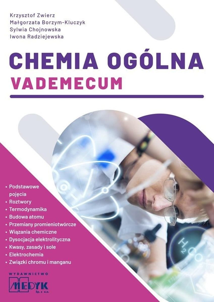 Chemia Ogólna Vademecum Maturalne i Studenckie Medyk 2024