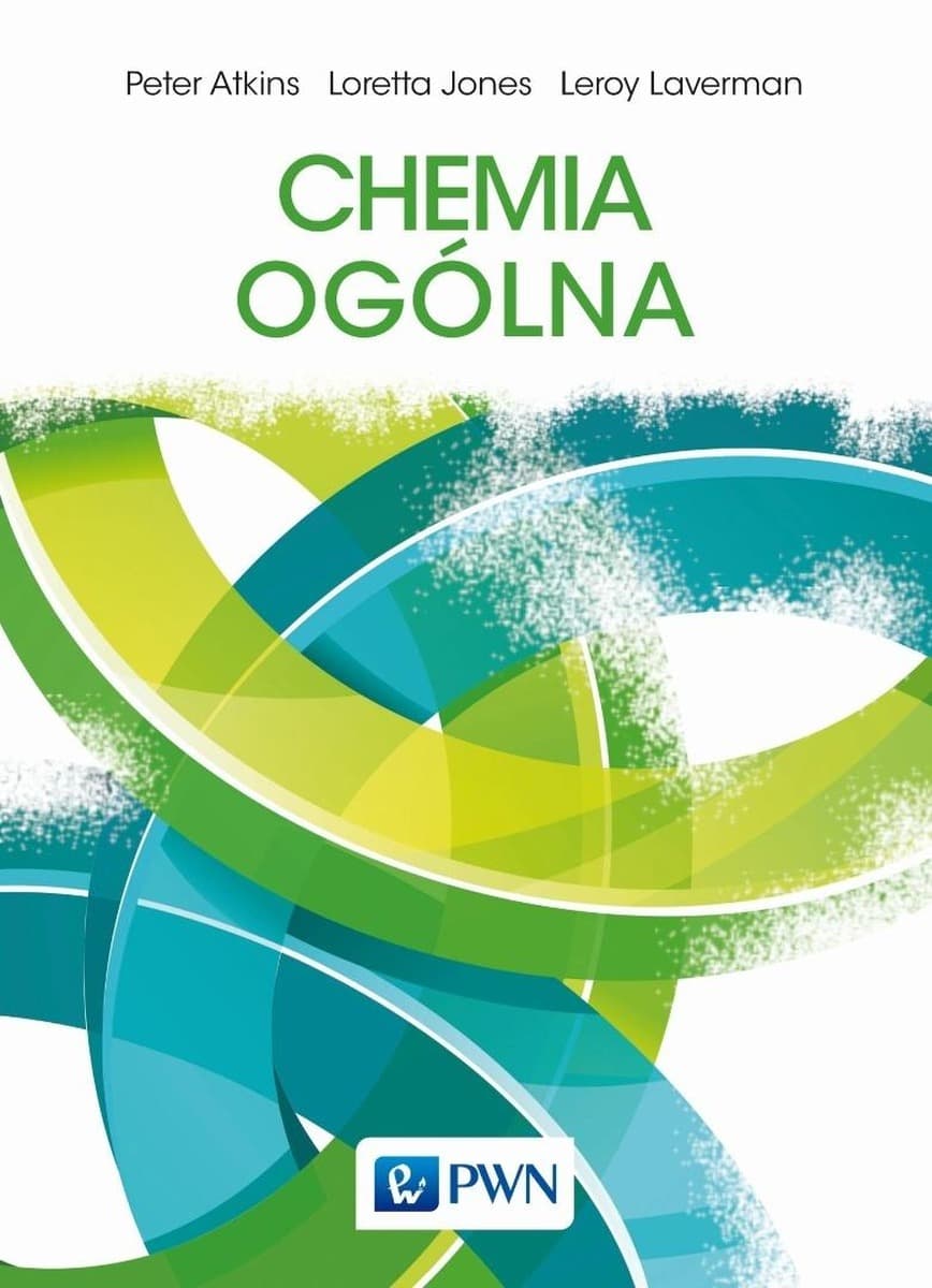 Chemia Ogólna Wydanie Drugie Podręcznik Akademicki PWN