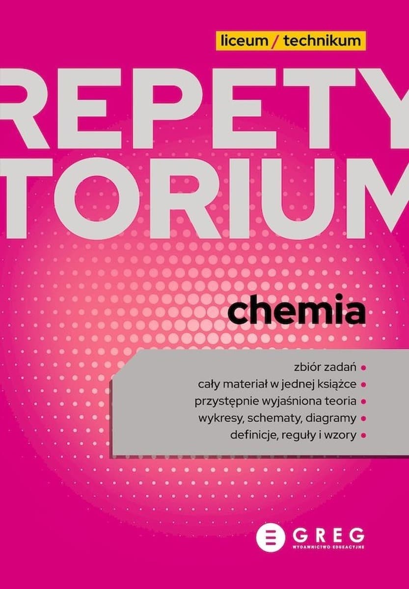 Chemia. Repetytorium. Liceum/Technikum 2026