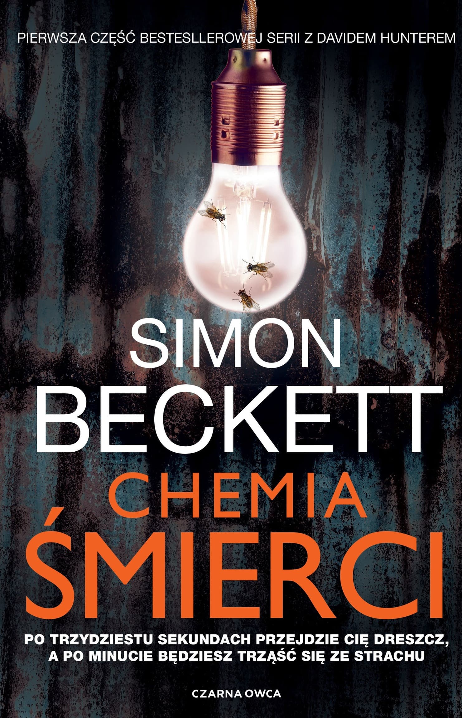 Chemia śmierci. David Hunter. Tom 1 wyd. 2024