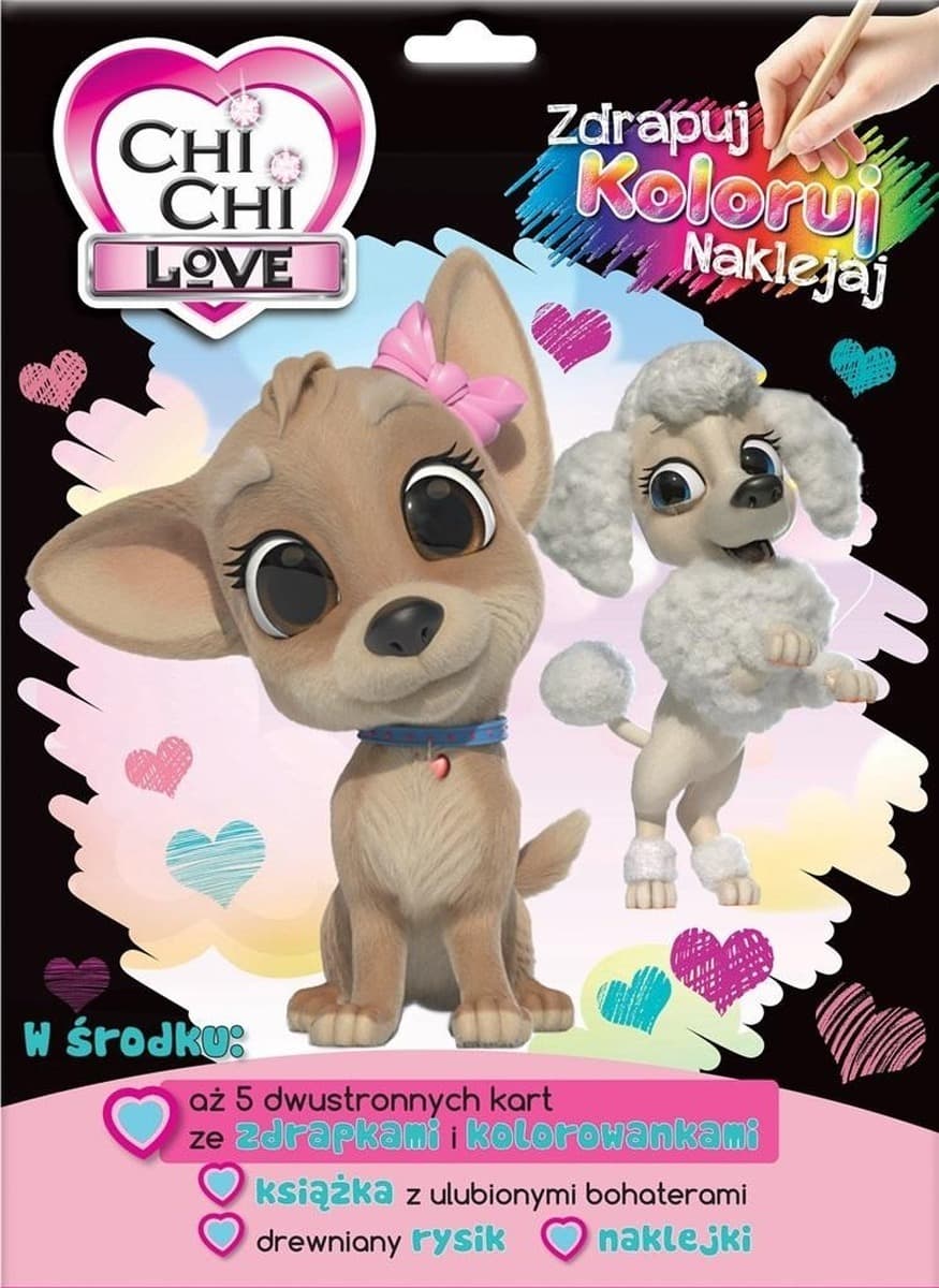 Chi Chi Love. Zdrapuj, koloruj, naklejaj - praca zbiorowa
