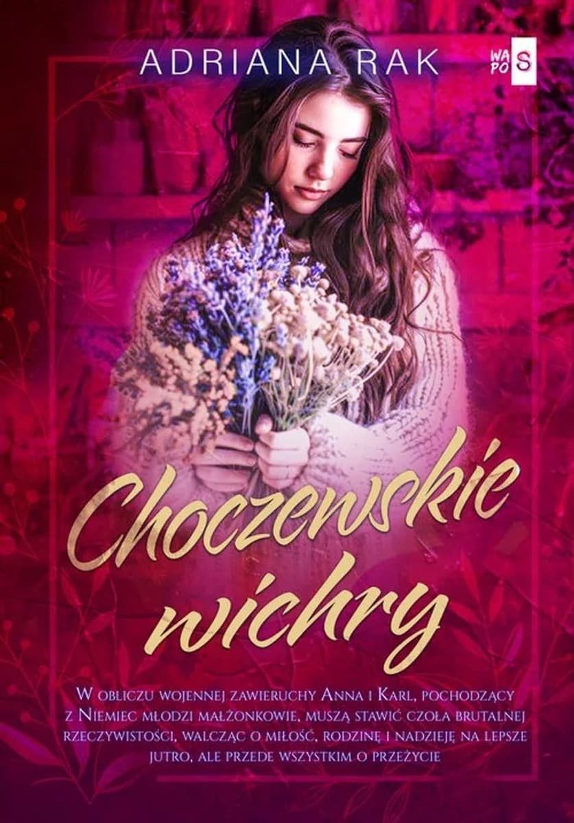 Choczewskie wichry - Adriana Rak, powieść obyczajowa