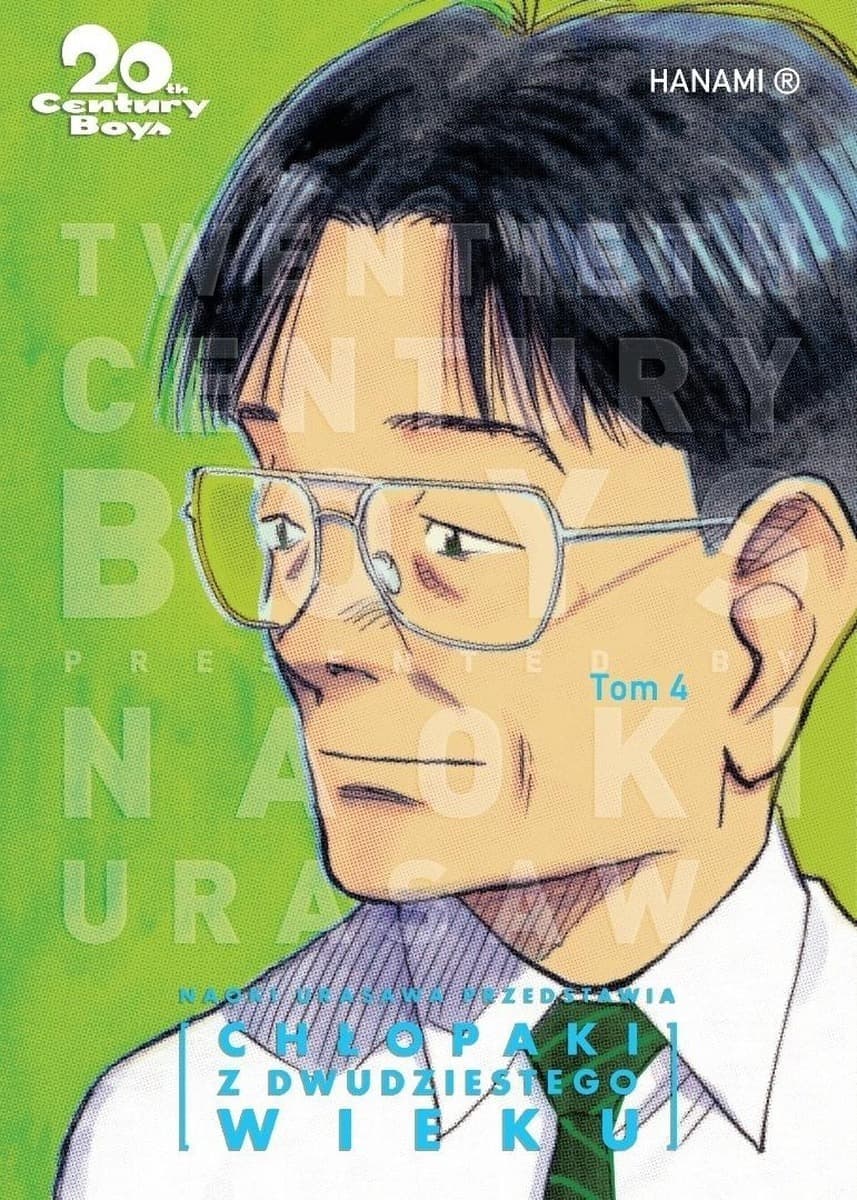 Chłopaki z XX wieku Tom 4 - Naoki Urasawa
