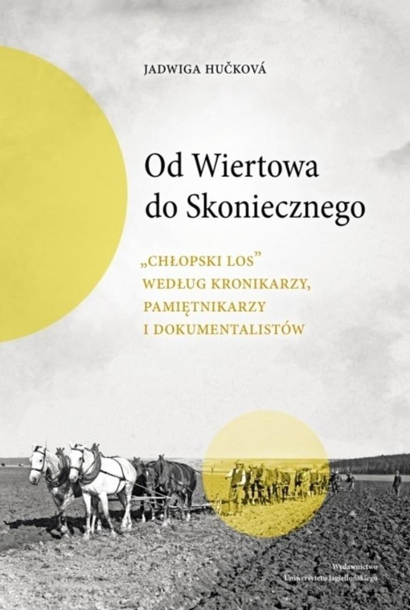Chłopski los w filmie dokumentalnym - Jadwiga Hukov