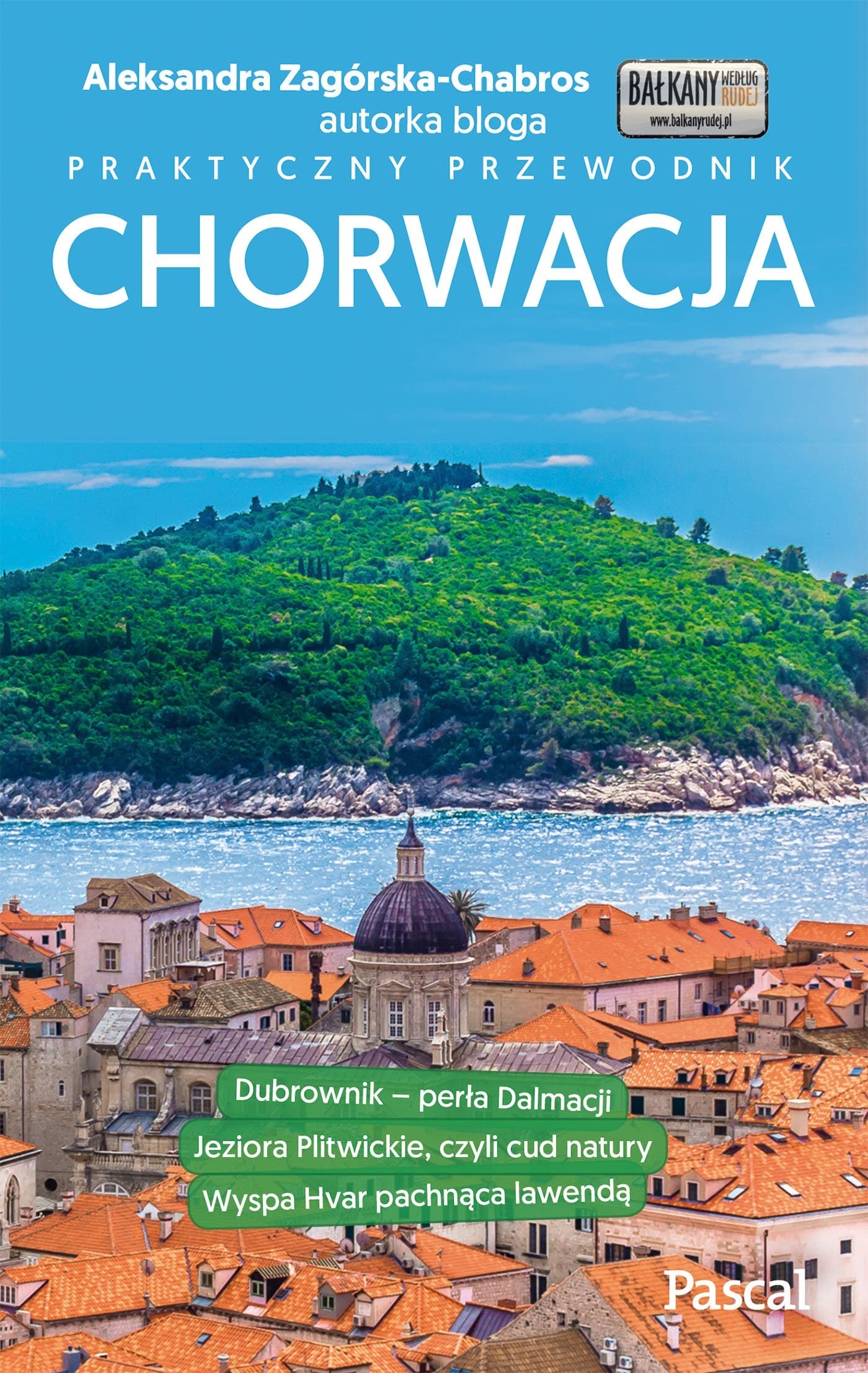 Chorwacja przewodnik turystyczny Praktyczny