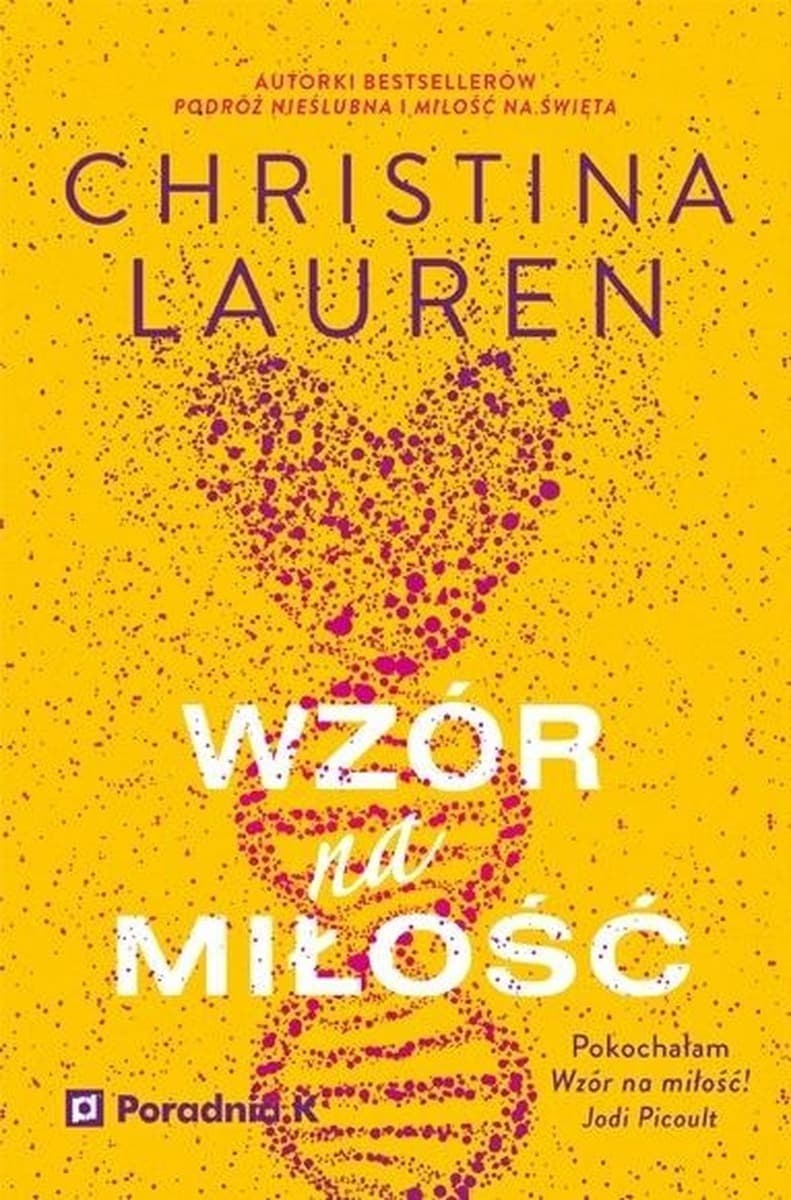 Christina Lauren - Wzór na miłość Powieść obyczajowa