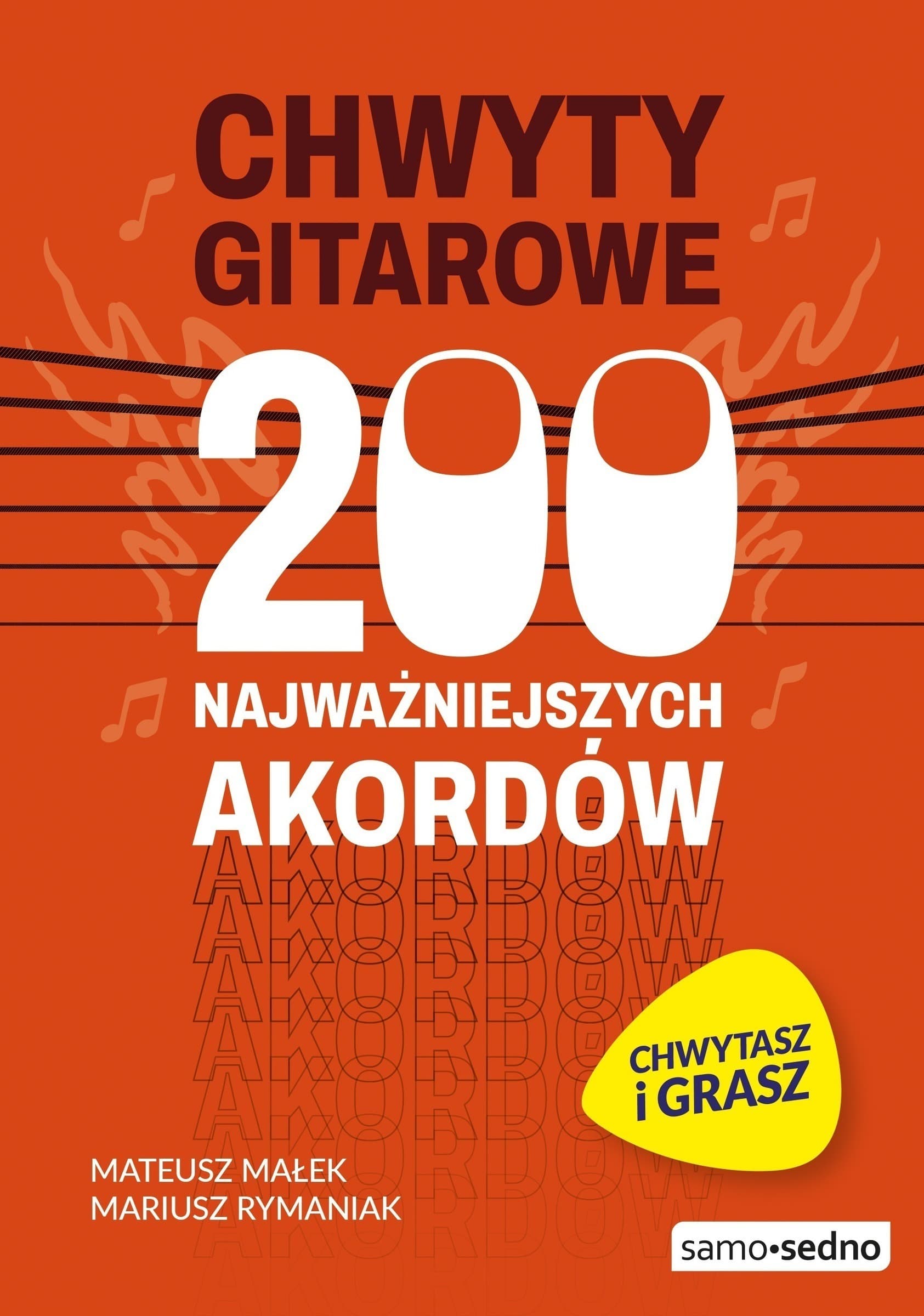 Chwyty gitarowe. 200 najważniejszych akordów wyd. 2026