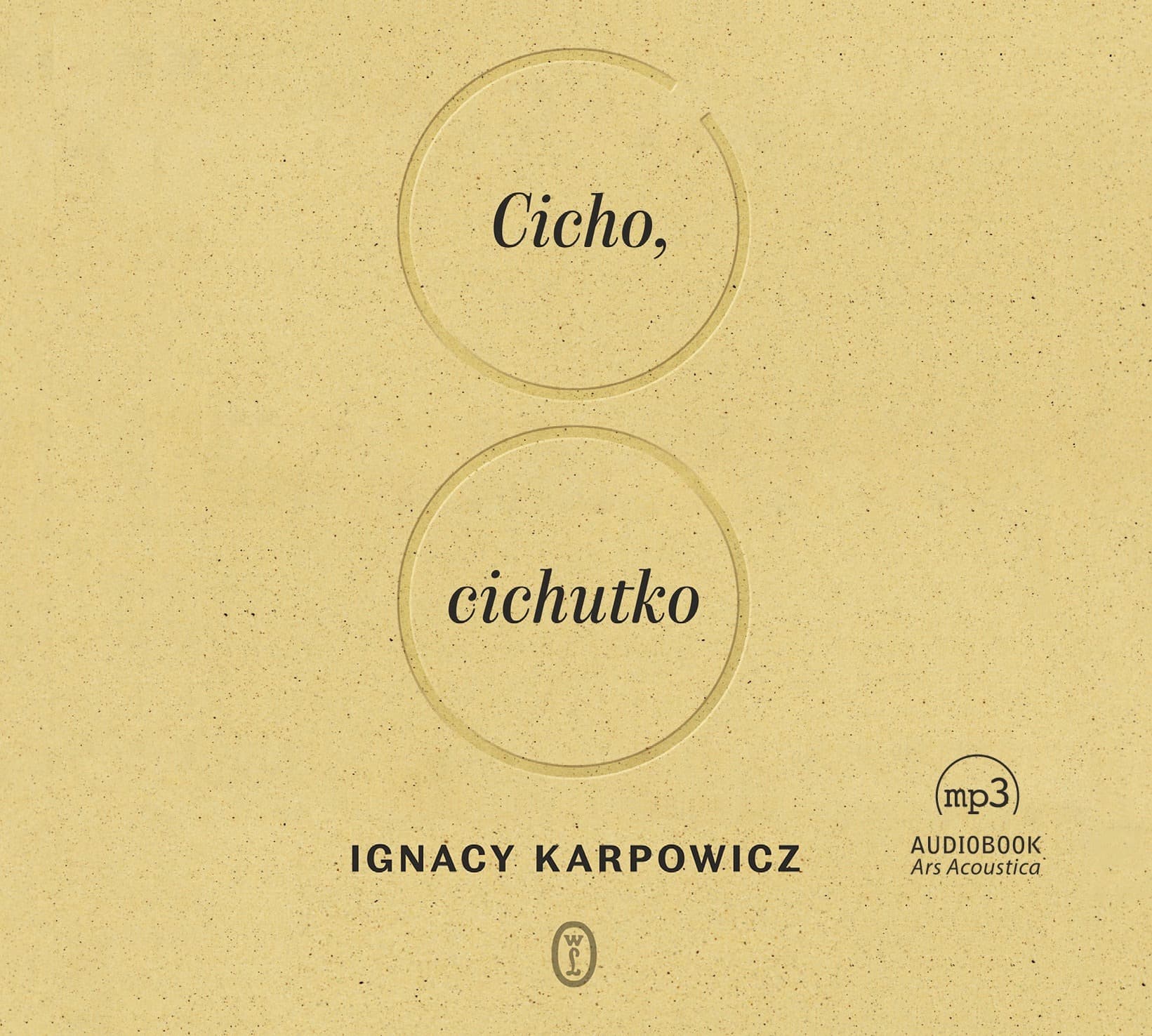 Cicho, cichutko - adaptacja dźwiękowa powieści
