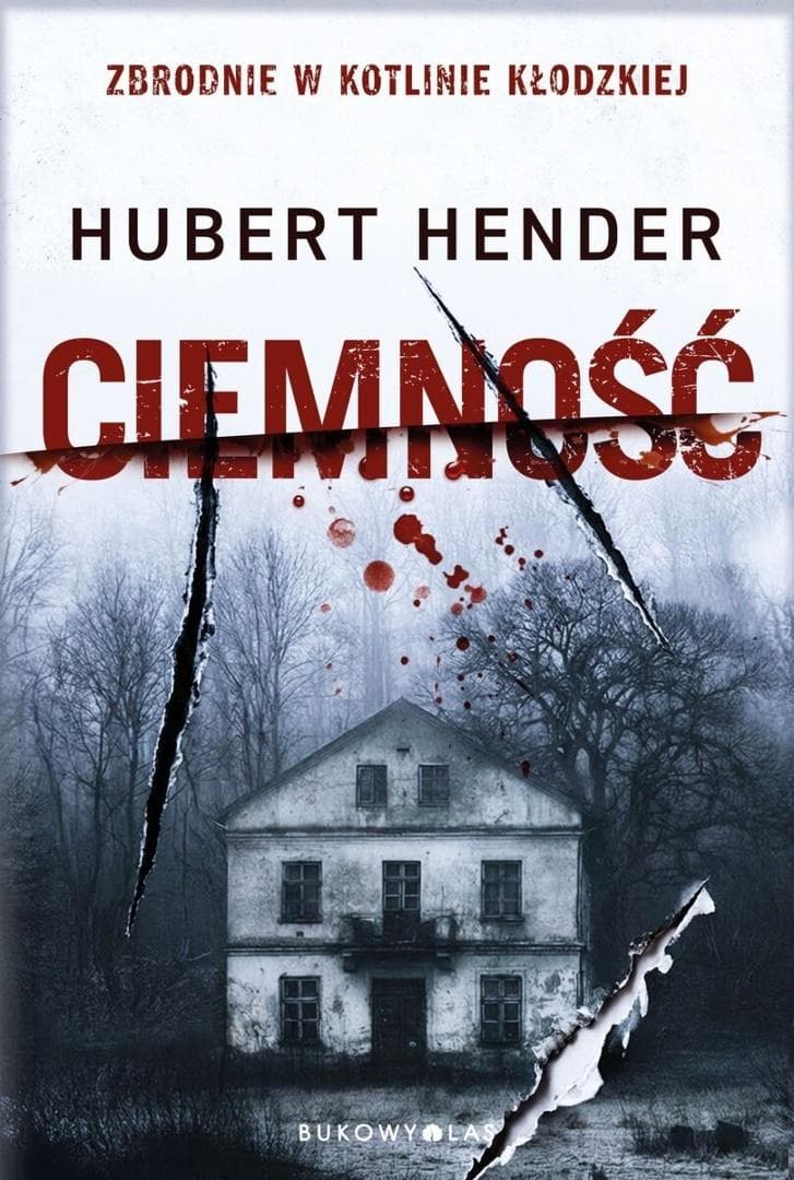 Ciemność - kryminał Huberta Hendera 416 stron