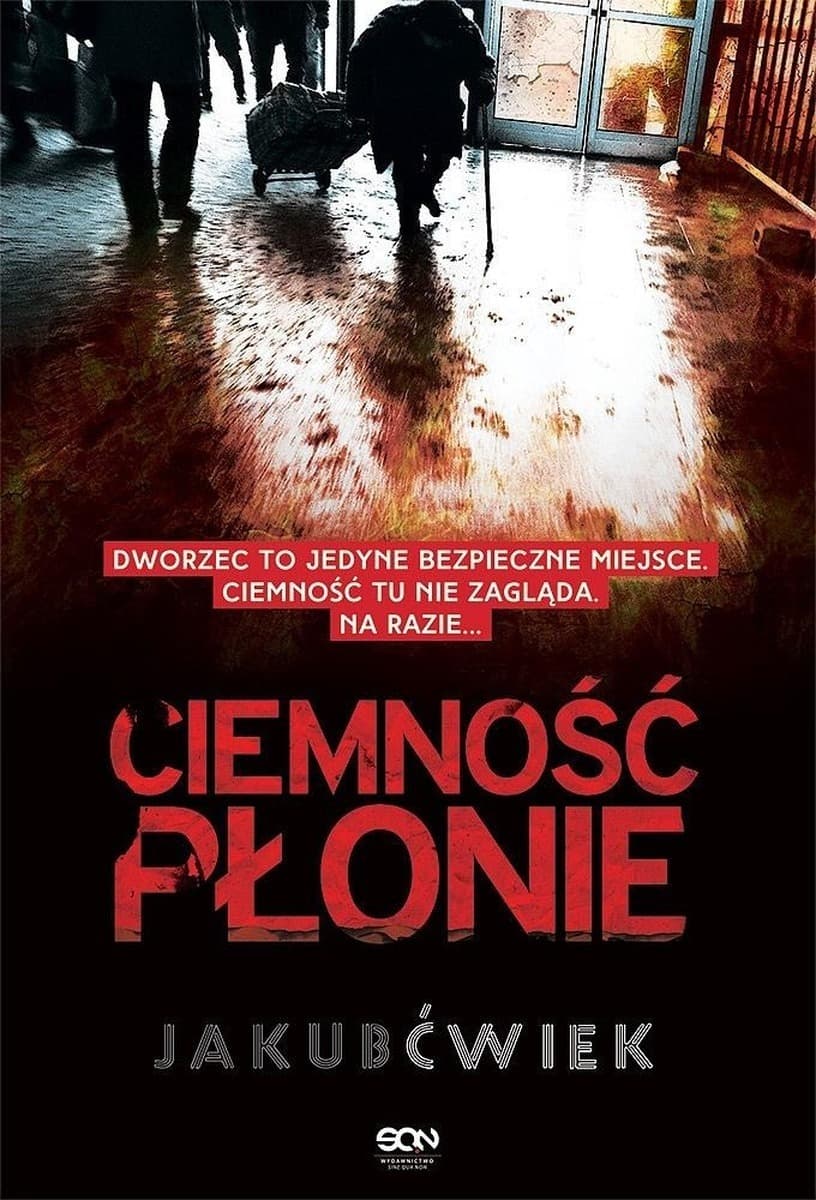 Ciemność Płonie Tom 2 - Jakub Ćwiek