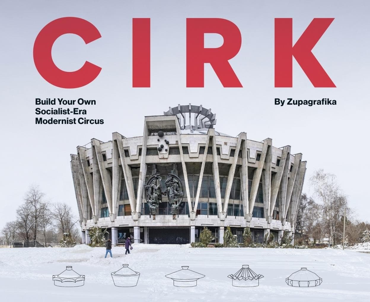 CIRK książka o socmodernistycznych cyrkach ZSRR z modelami