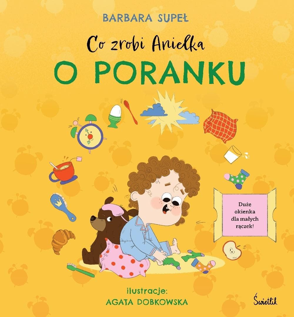 Co zrobi Anielka o poranku - książka z okienkami dla dzieci