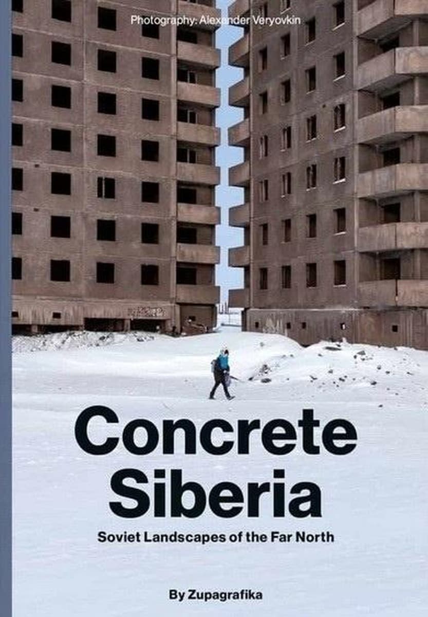 Concrete Siberia - Album o architekturze