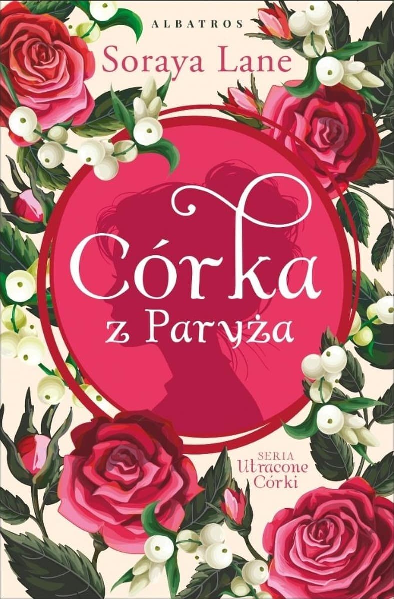 Córka z Paryża. Utracone córki. Tom 5