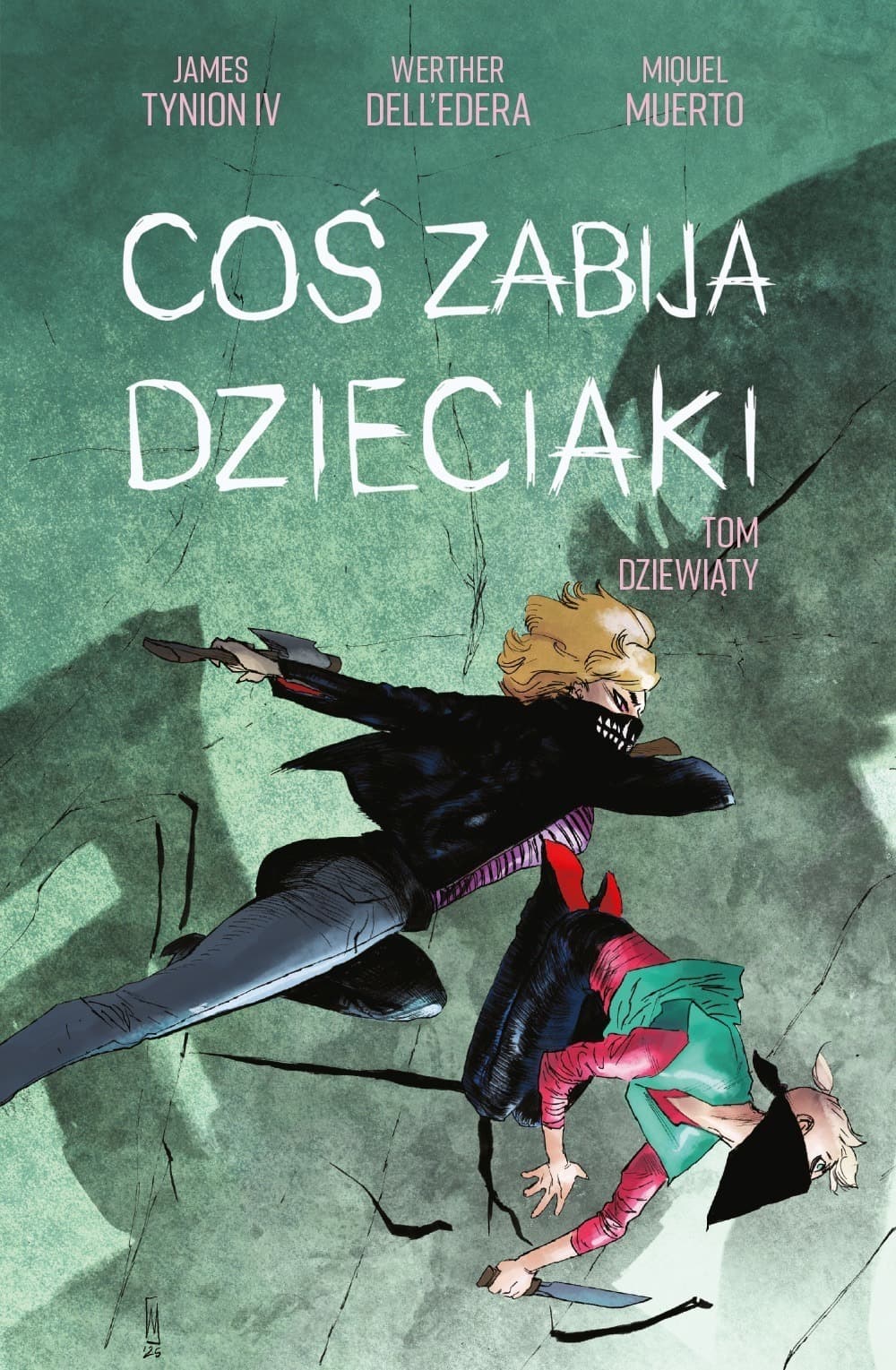 Coś zabija dzieciaki. Tom 9