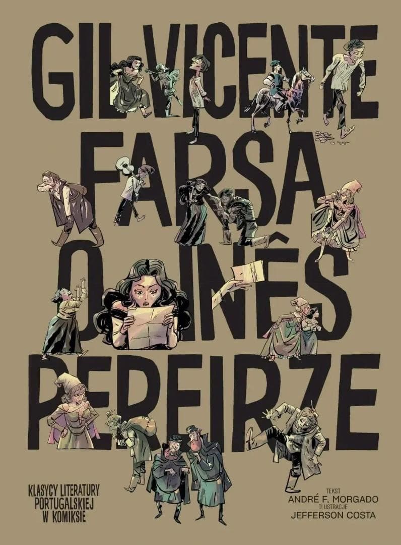 Farsa o Ines Pereirze - Gil Vicente - Komiks 56 stron twarda oprawa