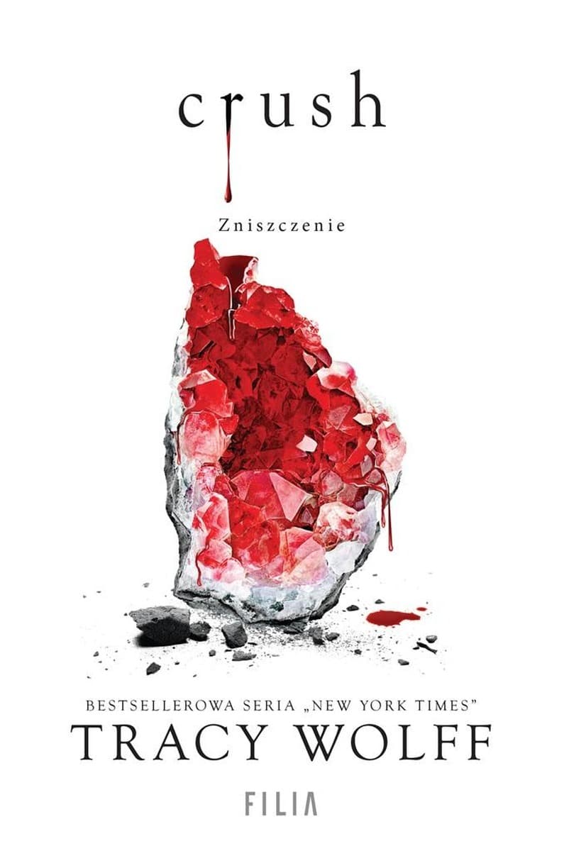 Crush Zniszczenie Powieść Paranormal Romance dla Młodzieży