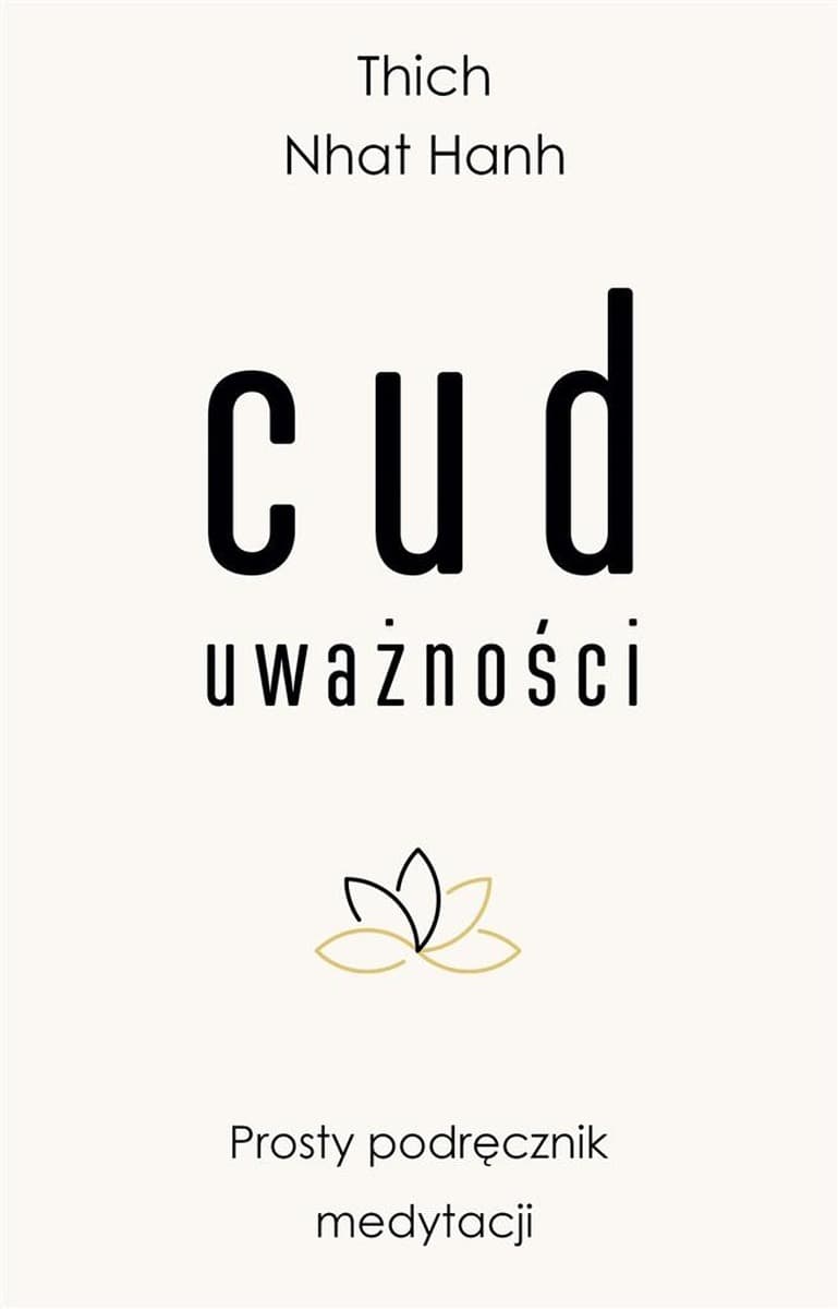 Cud uważności. wyd. 2024