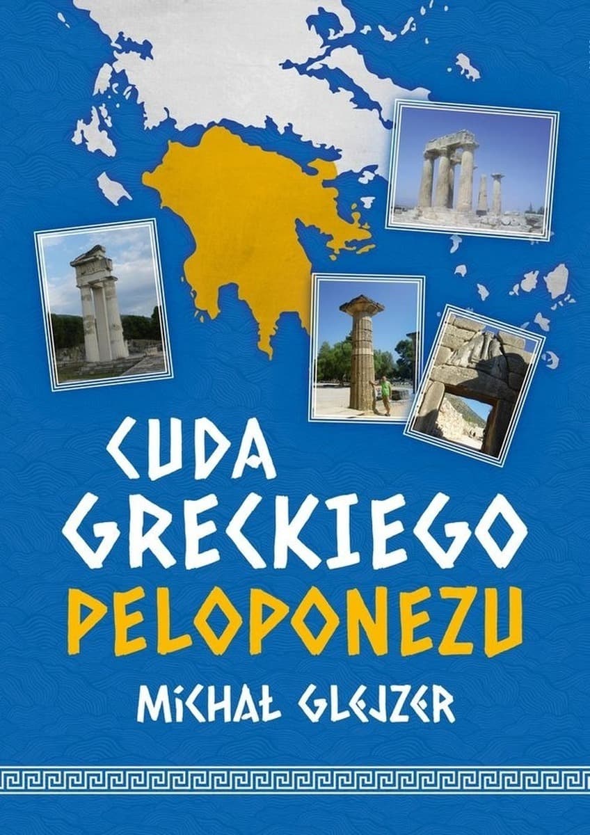 Cuda greckiego Peloponezu