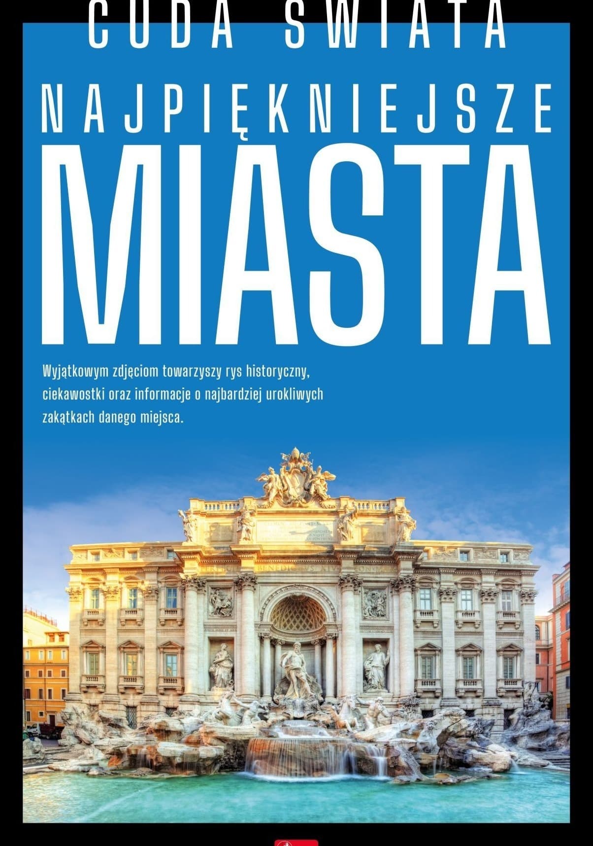 Cuda najpiękniejsze miasta. CUDA