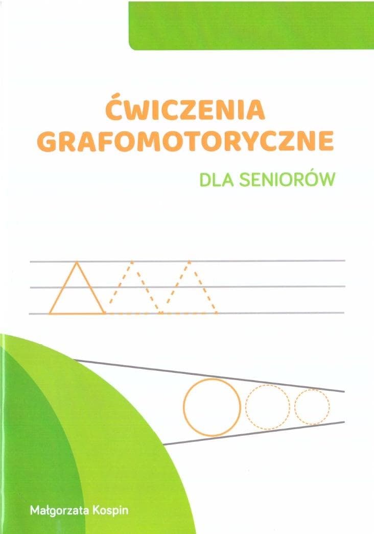 Ćwiczenia grafomotoryczne dla seniorów 32 strony broszura
