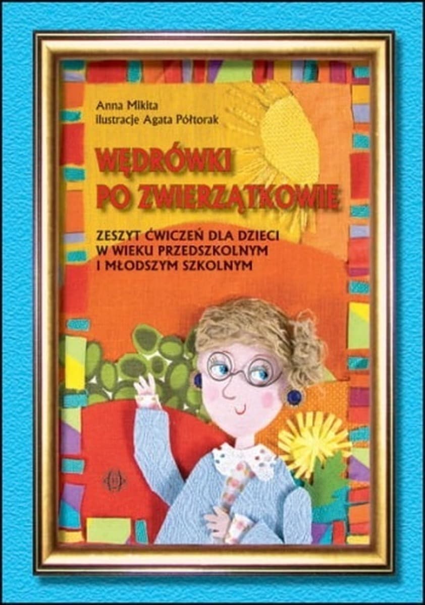 Ćwiczenia - Wędrówki po Zwierzątkowie
