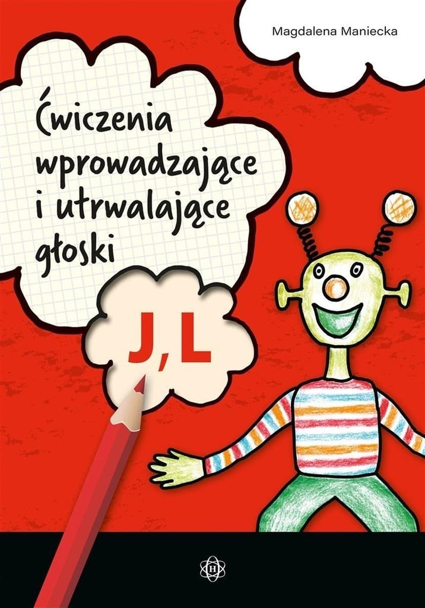 Ćwiczenia wprowadzające i utrwalające głoski J L dla logopedów