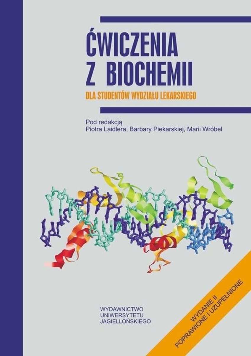 Ćwiczenia z biochemii dla studentów medycyny wydanie 2