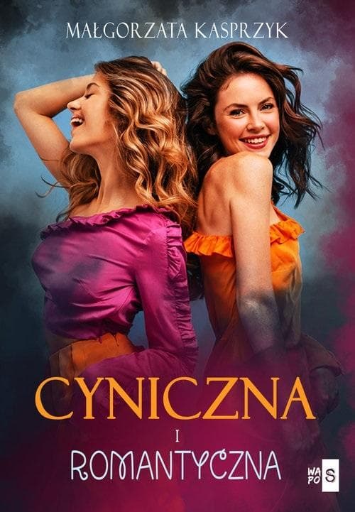 Cyniczna i romantyczna - powieść obyczajowa Małgorzata Kasprzyk