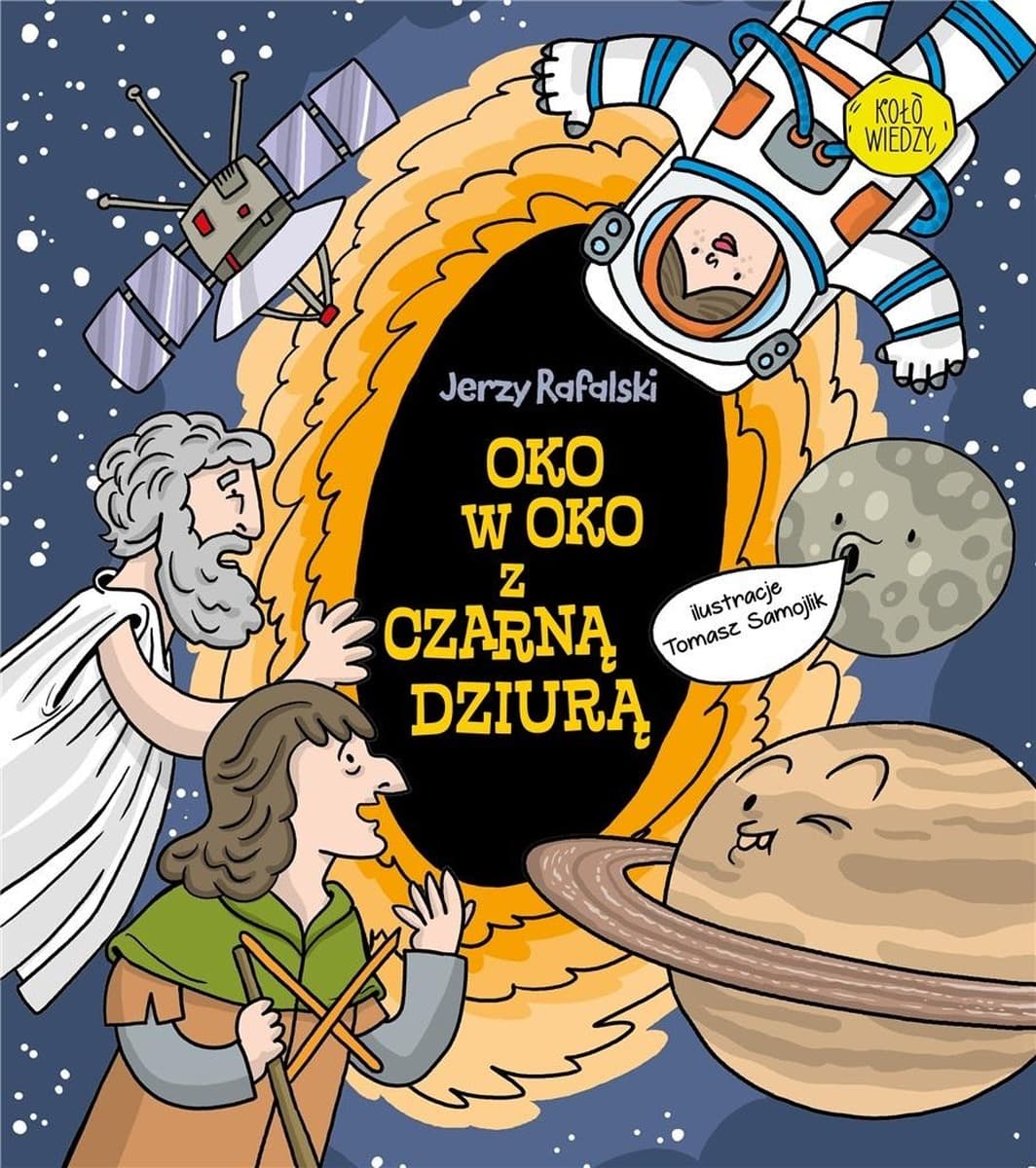 Czarna Dziura. Książka dla dzieci wyd. 2024