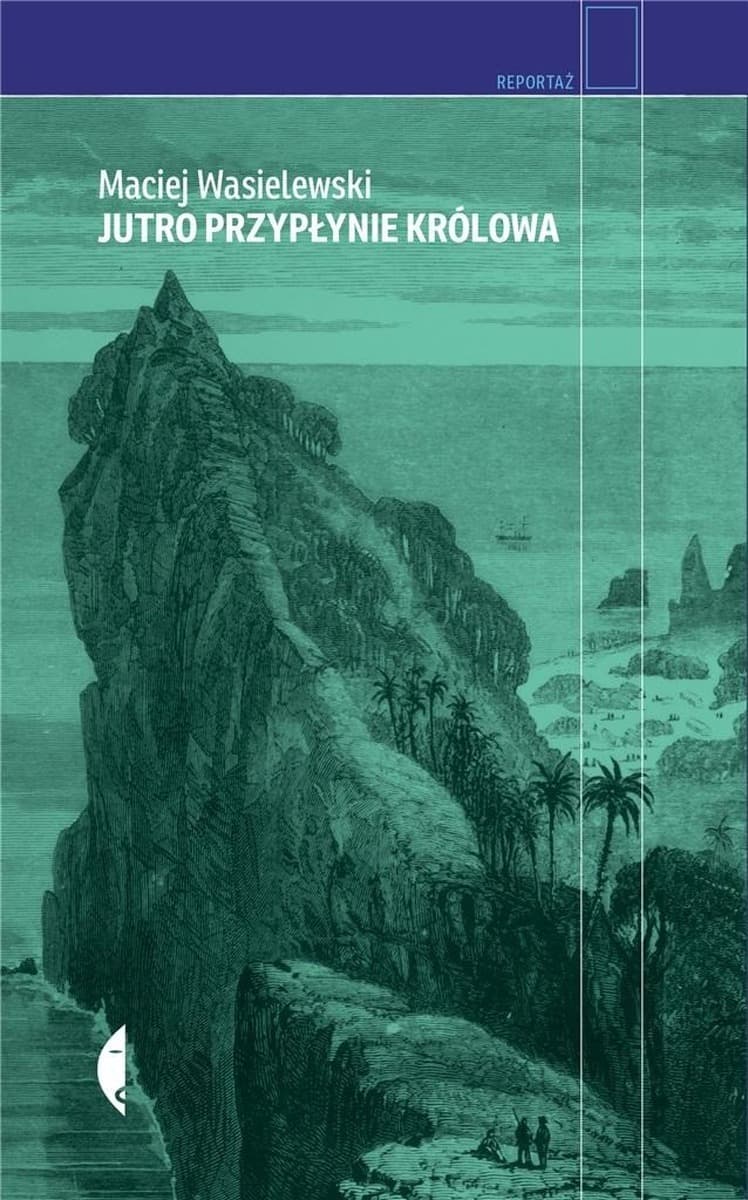 Czarne: Jutro przypłynie królowa - reportaż z Pitcairn