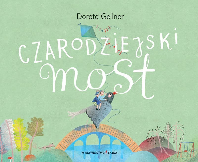 Czarodziejski most książka dla dzieci