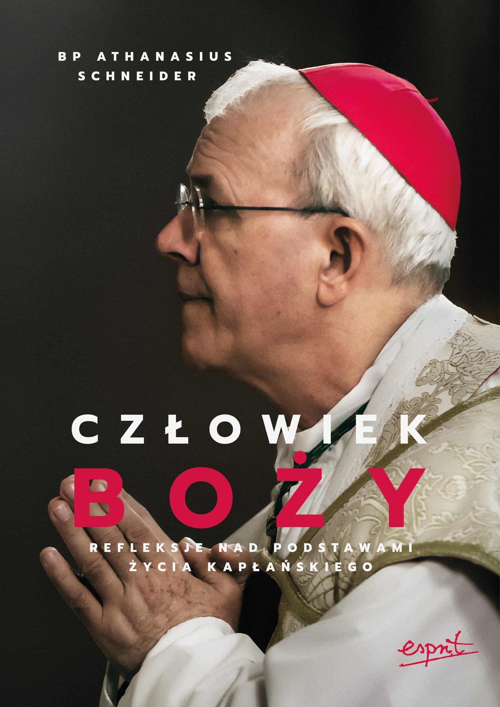 Człowiek Boży. Refleksje o życiu kapłańskim