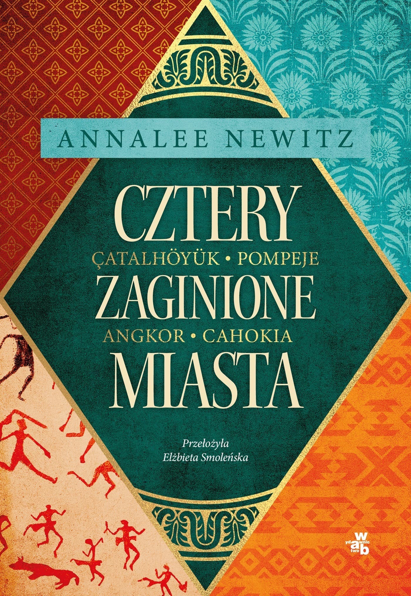 Cztery zaginione miasta - historia upadku cywilizacji