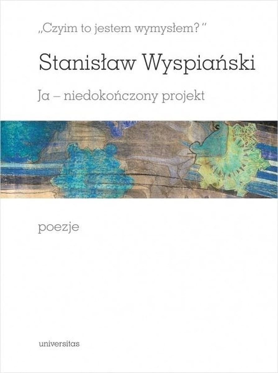 Czyim To Jestem Wymyślem? - Ja Niedokończony